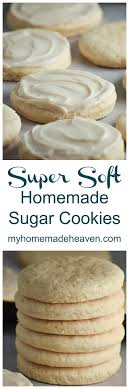 Super Soft Homemade Sugar Cookies My Homemade Heaven Recipe Homemade Sugar Cookies Cookie Recipes Sugar Cookies Recipe