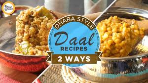 Top 2 Dhaba Style Daal Recipes By Food Fusion Youtube