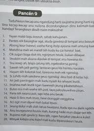 Morfologi semut cukup jelas dibandingkan dengan serangga lain yang juga memiliki antena, kelenjar metapleural, dan bagian perut kedua yang berhubungan ke tangkai semut membentuk pinggang sempit (pedunkel) di antara mesosoma (bagian rongga dada dan daerah perut) dan metasoma (perut yang kurang abdominal. Jawaban Pancen 8 Bahasa Sunda Kelas 8 Halaman 92 Pejuang Soal