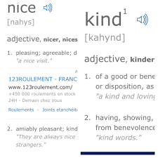 Nice Vs Kind Definition Meant To Be Adjectives Kindness