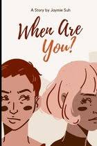 When and How, Dan Newcomb