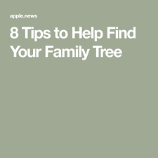 8 Tips To Help Find Your Family Tree National Geographic
