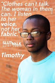 Tim Supports SlutWalk