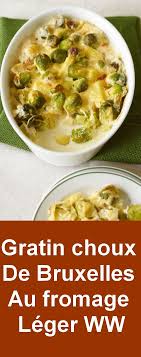 Gratin Choux De Bruxelles Au Fromage Leger Ww Choux De Bruxelles Recettes De Cuisine Recette De Plat
