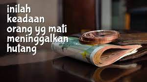 More images for azab mati meninggalkan hutang » Mati Meninggalkan Hutang Youtube