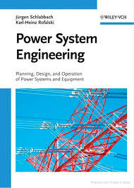 Schlabbach Jurgen Rofalski Karl Heinz Power System Engineering Planning Design And Operation Of Power Systems And Capas De Livros Marketing Digital Quad