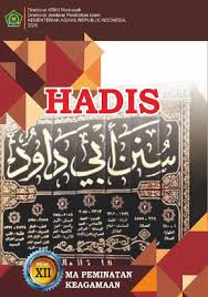 Memahami hadits, sunnah, ahabar, dan atsar 7. Buku Hadis Kelas 12 Ma Cetakan Tahun 2020 Berbahasa Indonesia Salam Edukasi