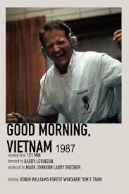 Good morning, vietnam (1987) cast and crew credits, including actors, actresses, directors, writers and more. Good Morning Vietnam Poster By Me Good Morning Vietnam Movie Poster Wall Good Morning