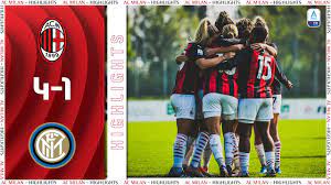 🔴 the news of milan's #femalefootball 🏆 season 2020/21: Highlights Ac Milan 4 1 Inter Women Matchday 6 Women S Serie A 2020 21 Youtube
