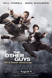 Be it an action movie, or any other genre, no one can beat their excellence. The Other Guys Wikipedia