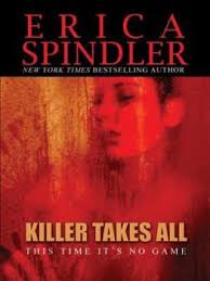 Killer Takes All book by Erica Spindler