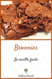 Brownies La Recette Facile Recette Recette Facile Recettes De Cuisine