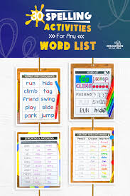 30 spelling activities for any list of words education to the core
