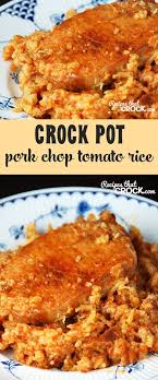 Easy Pork Chop Tomato Rice Recipes That Crock Easy Pork Chops Pork Chops And Rice Easy Pork