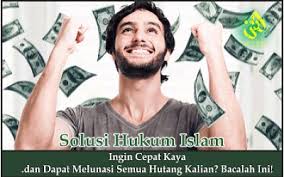 Hal terpenting dari rezeki bukan soal banyaknya, tapi kehalalan dan keberkahannya. Ingin Cepat Kaya Dan Dapat Melunasi Semua Hutang Kalian Bacalah Ini Amaliyah Dan Shalawat Laduni Id