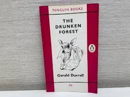The Drunken Forest by Gerald Durrell Paperback 1962 Penguin Books  Illustrated by Ralph Thomson