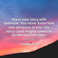You never know what celebrities are going through that you cyberbully. Share Your Story With Someone You Never Know How One Sentence Of Idlehearts