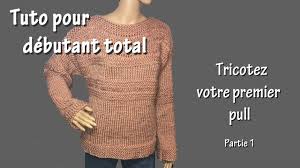 Plus de 500 modèles tricot gratuits en pdfs à télécharger librement sont disponibles sur bergère de france en français avec explications détaillées de la réalisation des modèles. Tuto Tricot Pour Debutant Total Premier Pull Part I Youtube