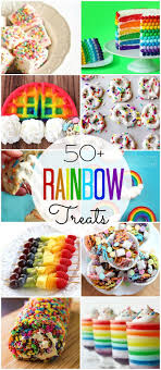 50 Rainbow Treats Rainbow Treats Rainbow Food Rainbow Birthday Party