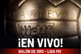 Balon De Oro Liga Mx