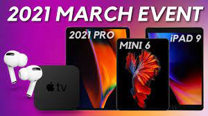 We expect the next apple event to take place in early april 2021, although there's still a slim chance the company will squeeze one in before the end of march. Apple March 2021 Event Leaks Here S What To Expect 2021 Ipad Pro Ipad Mini 6 Airpods 3 More Youtube