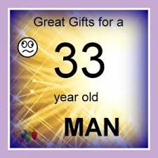Birthday Gifts For Twin Adults Top 10 Gifts For A 33 Year Old Man Mens Birthday Gifts Christmas Gifts For Adults Top 10 Gifts