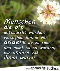 Spruche Zum Nachdenken Menschen Die Oft Enttauscht Wurden Nachdenkliche Spruche Spruche Tiefsinnige Spruche