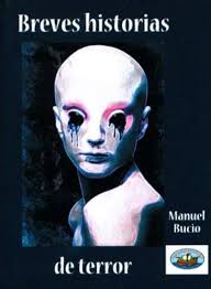 Amazon.com: Mini libro. Breves historias de terror (Spanish Edition):  9789000000265: Manuel Bucio: Books