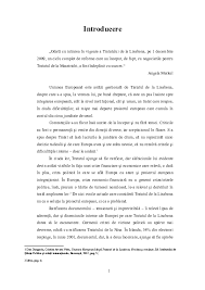 − tratatul de la lisabona se află în prezent în curs de ratificare de către statele membre în conformitate cu normele procedurale ale acestora. Doc Tratatul De La Lisabona Lyeys Adalia Academia Edu