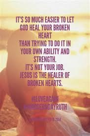 Gods Heart Quotes Quotesgram God Heals Inspirational Quotes Life Quotes