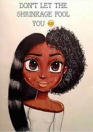 Natural Hair Quotes Natural Hair Art Hair Shrinkage Natural Hair Styles