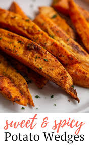 Roasted Sweet Potato Wedges Recipe Roasted Sweet Potatoes Sweet Potato Wedges Side Dishes Easy