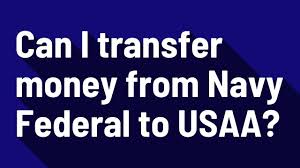 Maintain another account for cash deposits. Can I Transfer Money From Navy Federal To Usaa Youtube