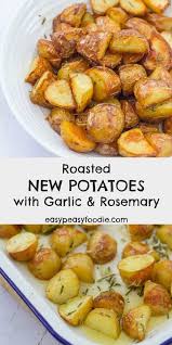 Roasted New Potatoes With Garlic And Rosemary Recipe Recipes Potatoes Healthy Recipes