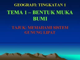 Bahagian ini akan menerangkan sistem fizikal bumi yang terdiri daripada empat komponen. Kemahiran Geografi Tingkatan 1 Unit 5 Peta Objektif