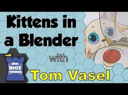 This expansion adds more kittens, some new actions. Kittens In A Blender Review With Tom Vasel Youtube