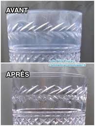 Le Truc Magique Pour Faire Disparaitre Le Voile Blanc Sur Les Verres Blanchis Comment Enlever Le Calcaire Trucs Et Astuces Maison Et Enlever Le Calcaire