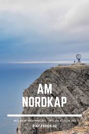 Nordkap Mit Wohnmobil 24 Tolle Stunden Mitternachtssonne Norwegen Urlaub Nordkap Norwegen