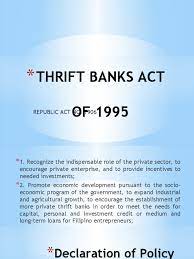 A thrift institution is a financial institution that obtains the majority of its funds from the savings of the public. Thrift Banks Act Savings And Loan Association Mortgage Loan