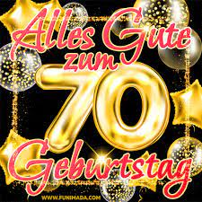 Frauen geburtstag glückwünsche geburtstag geburtstag zitate geburtstagskarte basteln kinder. Alles Gute Zum 70 Geburtstag Gif Herunterladen Auf Funimada Com