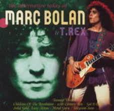 Marc Bolan + T. Rex -Teenage Dream