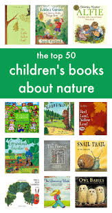 Amazing Outdoor Book Nooks And Top 50 Books About Nature Books Top 50 Books Preschool Books