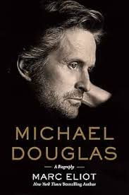 Michael Douglas: A Biography: Eliot, Marc: 9780307952363: Amazon.com: Books