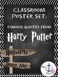 Harry Potter Quotes Classroom Signs Harry Potter Classroom Harry Potter Lessons Harry Potter Teachers