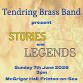 Tendring Brass Band: Stories and Legends