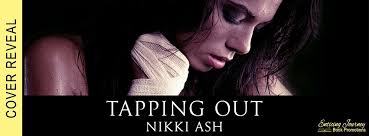Tapping Out by Nikki Ash