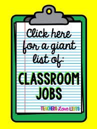 Classroom Jobs List Teachers Love Lists