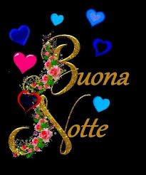Pin Di Sina Su Buonanotte Nel 2020 Auguri Di Buona Notte Notte Buona Notte