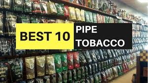 Pipe Tobacco Online Top 10 Lists Of The Best To Smoke 2020