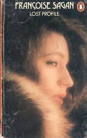 Lost Profile by Françoise Sagan